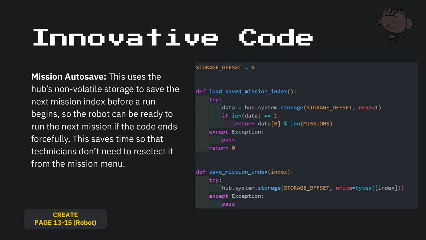 Slide 51: Innovative Code Mission Autosave: This uses the hub’s non-volatile storage to save the next mission index befo