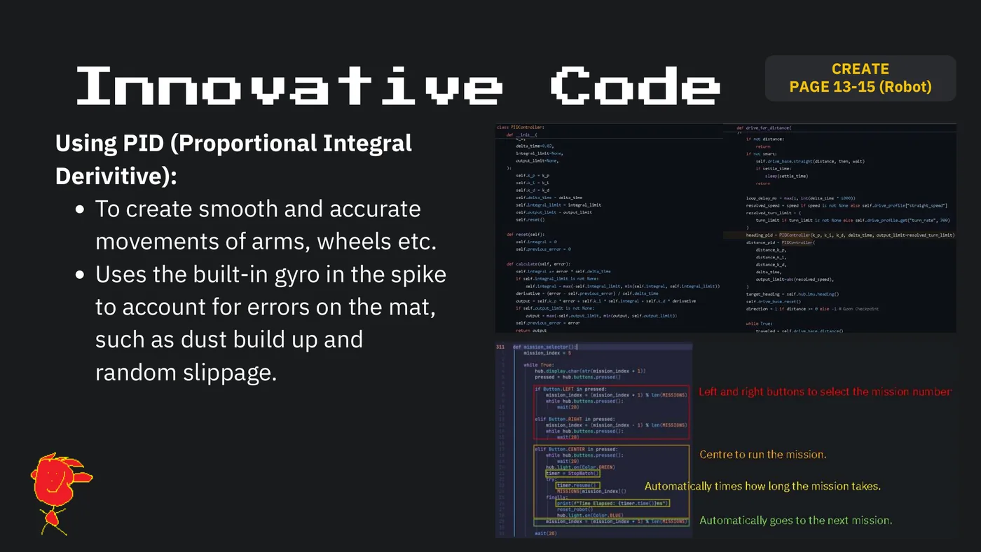 Slide 52: CREATE Innovative Code PAGE 13-15 (Robot) Using PID (Proportional Integral Derivitive): To create smooth and a